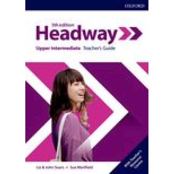 Headway Upper-Intermediate Teacher's Guide with Teacher's Resource Center