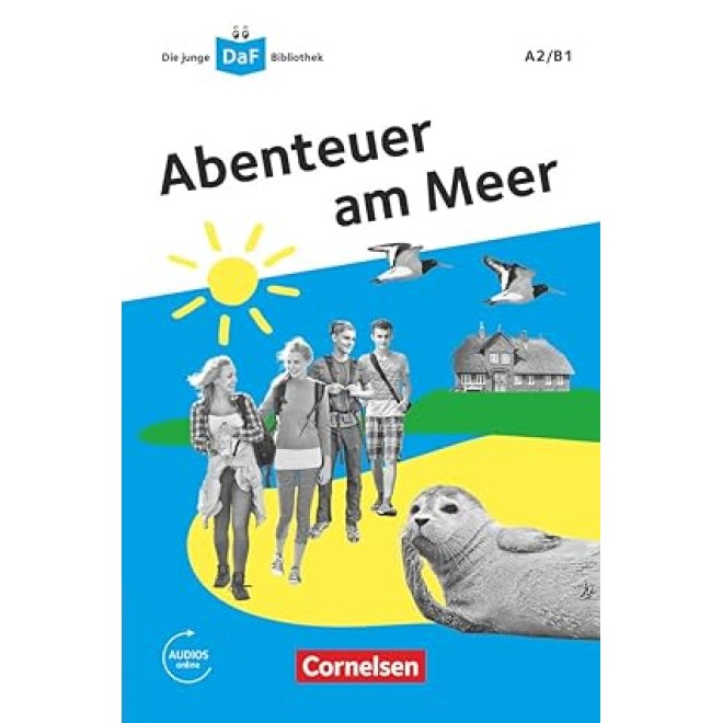 Abenteuer am Meer Aventure au bord de la mer La jeune bibliothèque DaF A2/B1