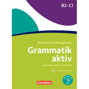 Grammatik B2-C1 Allemand langue étrangère 1ère édition · B2-C1 Comprendre, pratiquer, parler