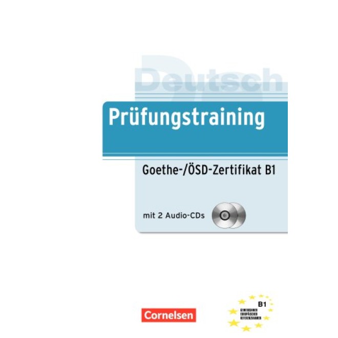 Prüfungstraining B1 Formation aux examens DaF (Allemand langue étrangère) B1 Certificat Goethe/ÖSD B1