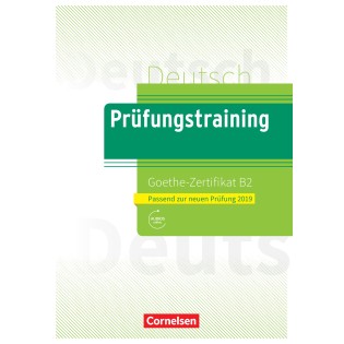 Prüfungstraining B2 Formation aux examens DaF (Allemand langue étrangère) B2 - révisé Certificat Goethe B2