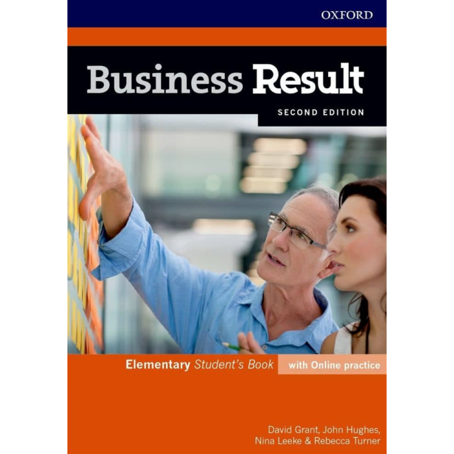 Business Result Elementary Student's Book  Avec pratique en ligne Anglais des affaires que vous pouvez utiliser au travail aujourd'hui Deuxième Edition Niveau : Élémentaire (A1-A2)