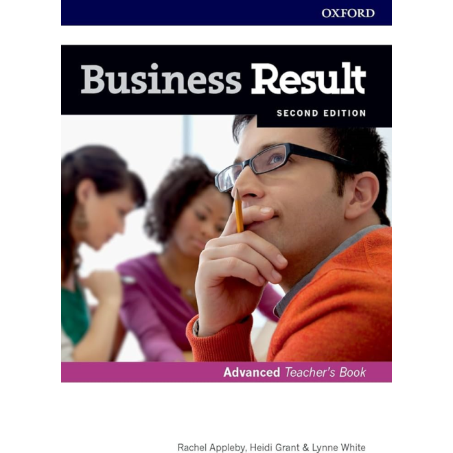 Business Result Advanced Teacher's Book and DVD Livre de l'enseignant avec son DVD Deuxième Edition Niveau : Avancé (C1-C2)