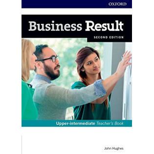 Business Result Upper-intermediate Teacher's Book and DVD Livre de l'enseignant avec son DVD Deuxième Edition Niveau : Intermédiaire supérieur (B2-C1)